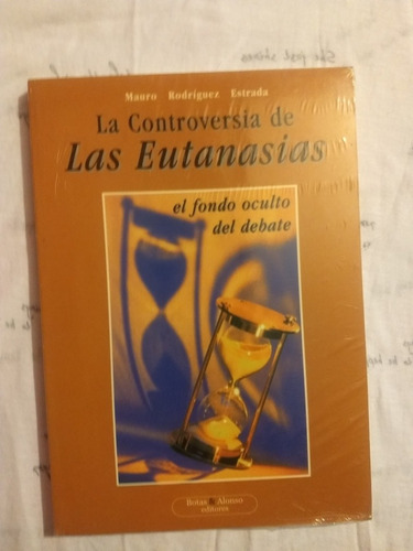 La Controversia De Las Eutanasias C11 
