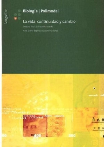 Libro - Biologia 4 Longseller Polimodal [vida Continuidad Y