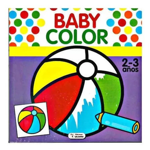 Baby Color 2 - Libro Para Colorear - Niños 2-3 Años
