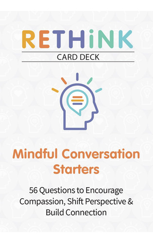 Libro: Rethink Card Deck Mindful Conversation Starters: 56 &
