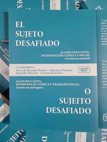 El Sujeto Desafiado. Edición Bilingüe.