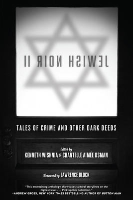 Libro Jewish Noir Ii: Tales Of Crime And Other Dark Deeds...