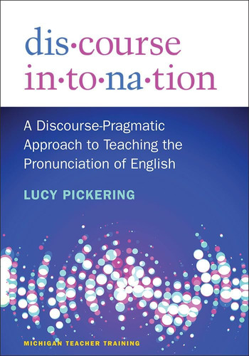 Libro: Discourse Intonation: A Discourse-pragmatic To The Of