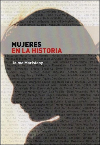 Mujeres En La Historia - Jaime Maristany