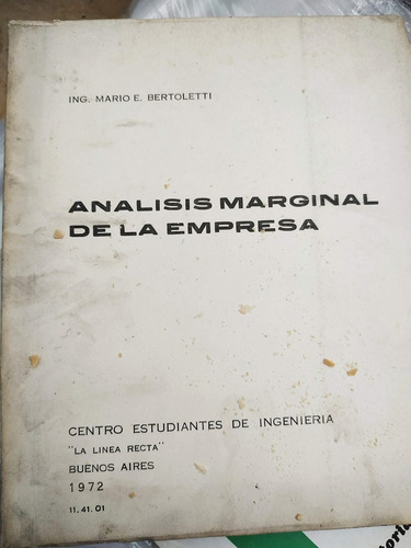 Analisis Marginal De La Empresa -  Bertoletti  