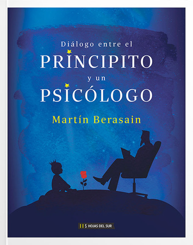 Dialogo Entre El Principito Y Un Psicologo