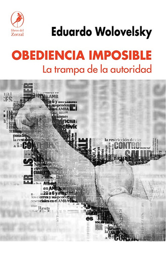 Obediencia Imposible  - Wolovelsky, Eduardo