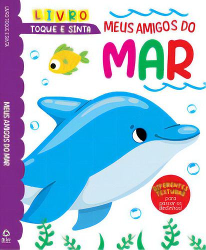 Toque E Sinta - Meus Amigos Do Mar, De A Line. On Line Editora, Capa Mole Em Português