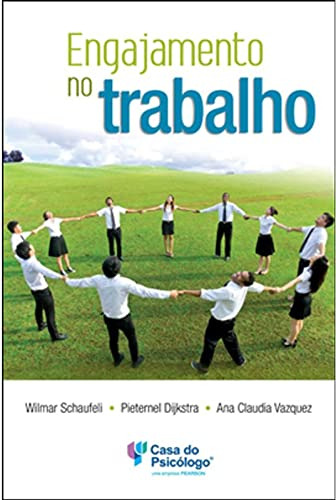 Libro Engajamento No Trabalho De Pieternel Dijkstra Casa Do