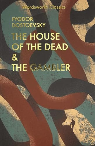 Libro The House Of The Dead The Gambler De Dostoevsky F M  W