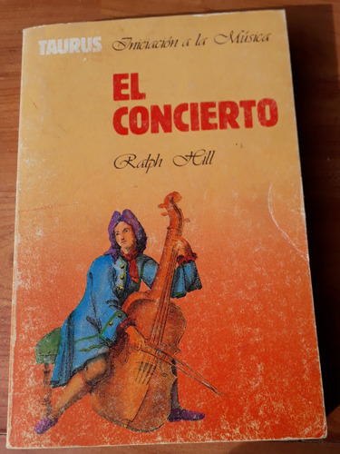 El Concierto - Recopilación De Ensayos - Ralph Hill