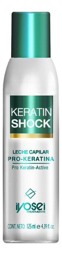 Keratin Shock Iyosei - Leche Capilar De Keratina X 130ml