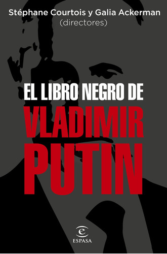 Libro El Libro Negro De Vladimir Putin -aa.vv