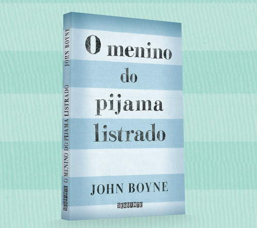 O Menino Do Pijama Listrado, De John Boyne. Editorial Seguinte, Tapa Mole En Português, 2007