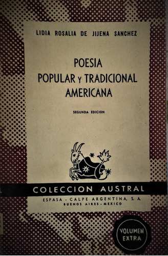 Poesia Popular Y Tradicional Americana - L. Jijena Sanchez