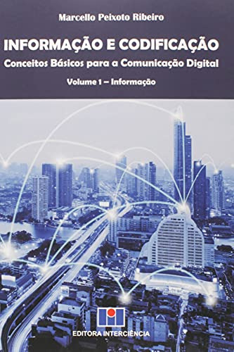 Libro Informacao E Codificacao - Conceitos Basicos Para A Co