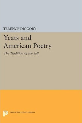 Libro Yeats And American Poetry : The Tradition Of The Se...