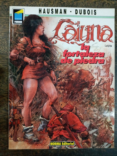 Laiyna * La Fortaleza De Piedra * Hausman & Dubois * Norma *