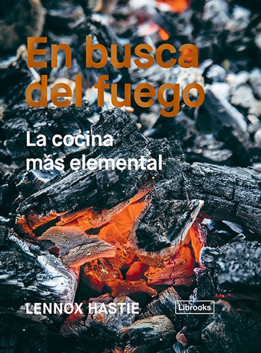 En Busca Del Fuego - Lennon Hastie