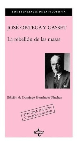 Libro - La Rebelion De Las Masas - Jose Ortega Y Gasset