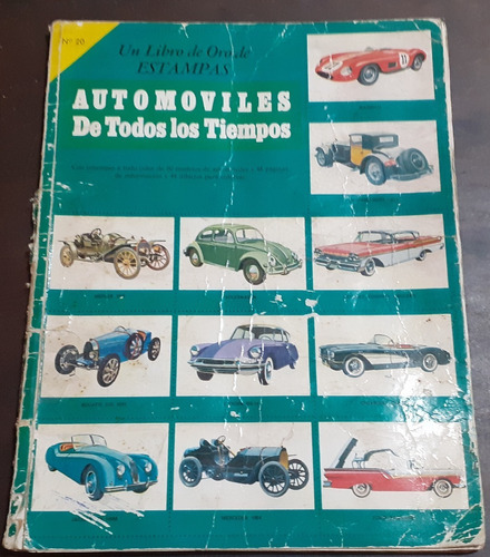 Libro De Estampas * Automoviles De Todos Los Tiempos* 1958