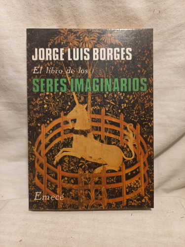 Seres Imaginarios, Jorge Luis Borges, Editorial Emece