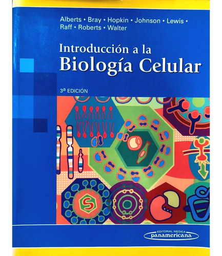 Alberts Introducción A La Biología Celular 4a Libro Original