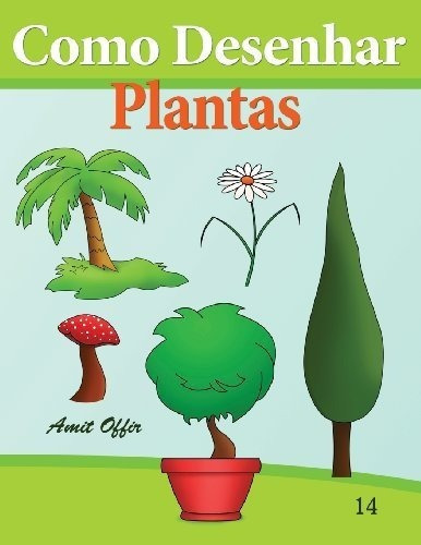 Como Desenhar Plantas Livros Infantis Como Desenhar Comics V