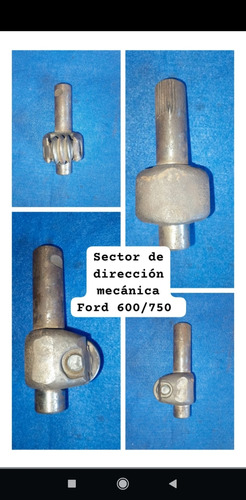 Sector De Dirección Mecánica Ford 600/750