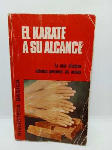 El Karate A Su Alcance - Carlos Sampayo - Deportes 