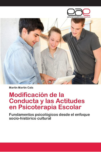 Libro:modificación De La Conducta Y Las Actitudes En Psicote