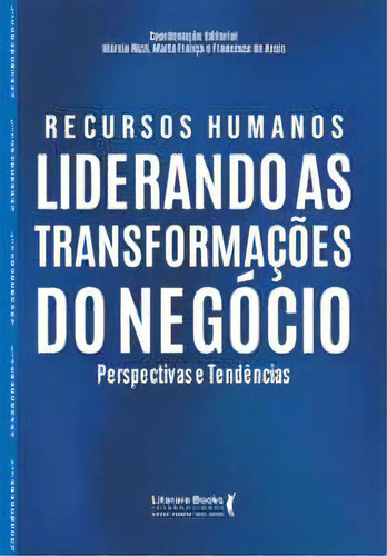 Recursos Humanos: Liderando As Transformações Do Negócio, De Assis De. Editora Literare Books International, Capa Mole Em Português, 2023