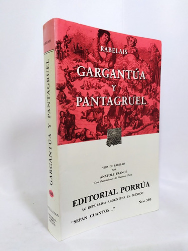 Gargantua Y Pantagruel.