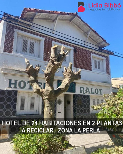 Hotel A Reciclar - 24 Habitaciones En 2 Plantas - La Perla