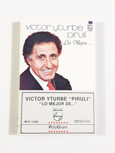 Lo Mejor De Víctor Yturbe Pirulí / Casete