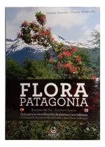 Comprar Flora Patagonia Bosques Del Sur Guia Identificacion Plantas