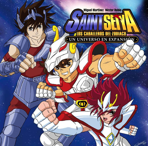 Libro Saint Seiya. Los Caballeros Del Zodiaco. Un Universo E