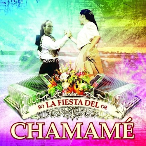 La Fiesta Del Chamame - Varios Interpretes (cd) 