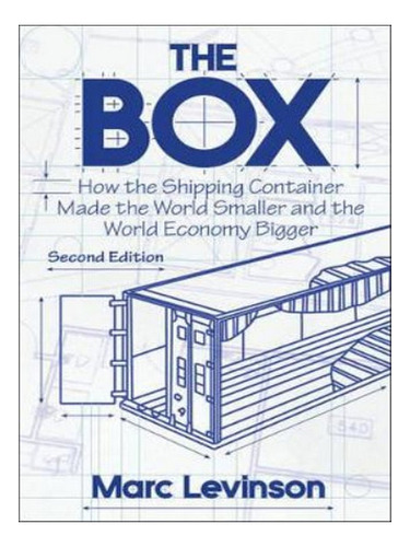 The Box - Marc Levinson. Eb05
