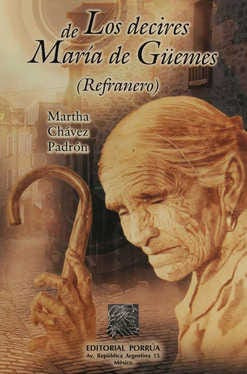 Los Decires De María De Güemes Refranero 742083
