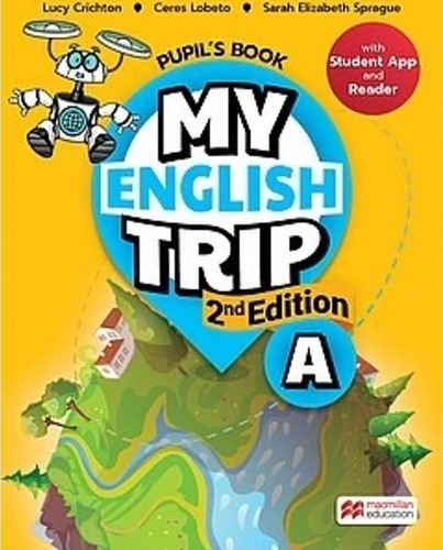 My English Trip A (2/ed.) - Pupil´s Book + Reader + App - Ca