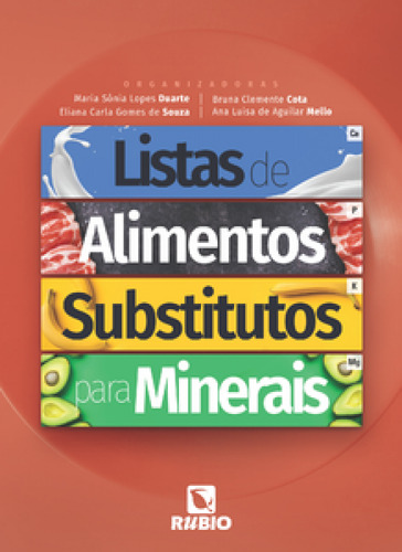 Listas de alimentos substitutos para minerais, de -. Editora Rubio, capa mole em português