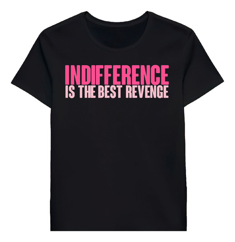 Remera Indifference Is The Best Revenge Ginny Georgia 601