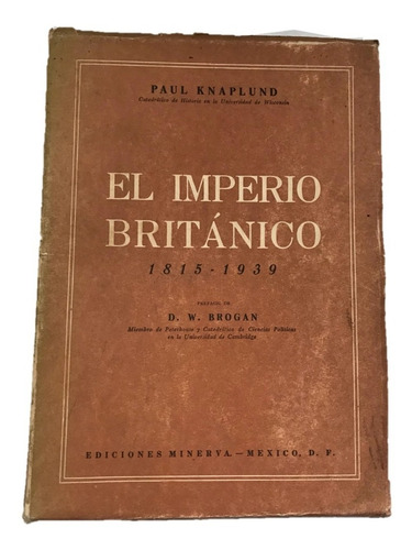 Imperio Británico Historia 1815-1939 (Usado)