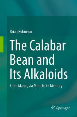 Libro The Calabar Bean And Its Alkaloids : From Magic, Vi...