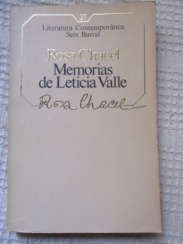 Rosa Chacel - Memorias De Leticia Valle