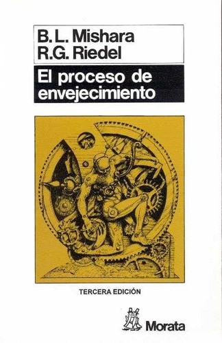 Proceso De Envejecimiento,el - Mishara, B. L. : Riedel, R...