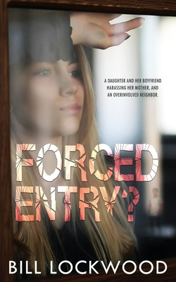 Libro Forced Entry? - Lockwood, Bill