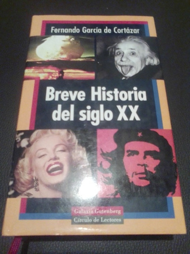 Historia Del Siglo Xx, Fernando García De Cortázar