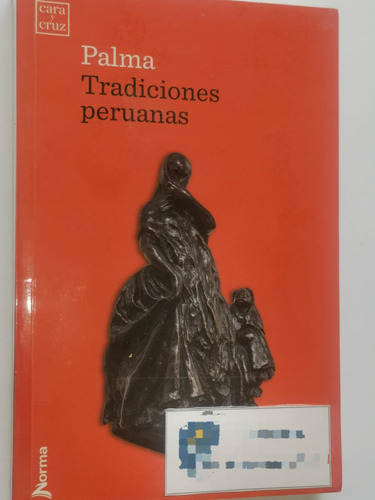 Plan Lector: Palma Tradiciones Peruanas - Editorial Norma